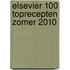 Elsevier 100 Toprecepten zomer 2010
