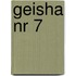Geisha nr 7