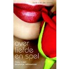 Over liefde en spel / Overspel en liefde door Caroline Van Den Kommer