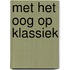 Met het oog op klassiek