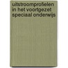 Uitstroomprofielen in het voortgezet speciaal onderwijs door L. Sontag