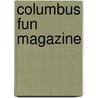 Columbus Fun Magazine door R. Molenaar