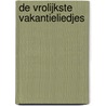 De vrolijkste vakantieliedjes door Kids Marketeers