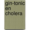 Gin-tonic en cholera door Femke van Zeijl