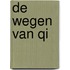 De Wegen van Qi