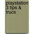 Playstation 3 Tips & Trucs