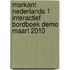 Markant Nederlands 1 Interactief Bordboek demo maart 2010