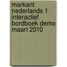 Markant Nederlands 1 Interactief Bordboek demo maart 2010 door Onbekend