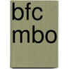 BFC MBO door J.J.A.W. Van Esch