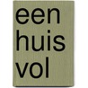 Een huis vol