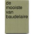 De mooiste van Baudelaire