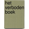 Het verboden boek by Tom Harper