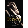 Pervers by Willy Bogaerts