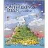 De ongelofelijkste ontdekkingsreizen door Ralph Lazar