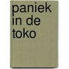Paniek in de toko by Niels Rood
