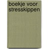 Boekje voor stresskippen by Guus Martens