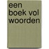 Een boek vol woorden