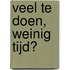 Veel te doen, weinig tijd?