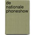 De Nationale Phoneshow