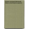 Prisma miniwoordenboek Latijns-Amerikaans-Spaans door F. Kleinjan