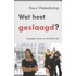 Wat heet geslaagd