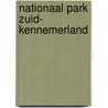 Nationaal Park Zuid- Kennemerland door Vereniging tot Behoud van Natuurmonumenten in Nederland