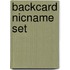 Backcard Nicname set