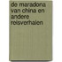 De Maradona van China en andere reisverhalen