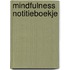 Mindfulness notitieboekje