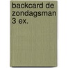 Backcard De zondagsman 3 ex. by T. Kanger