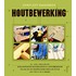 Compleet handboek houtbewerking