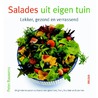 Salades uit eigen tuin door Peter Bauwens