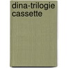 Dina-trilogie cassette door Herbjørg Wassmo