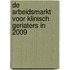 De arbeidsmarkt voor klinisch geriaters in 2009