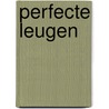 Perfecte leugen by Emily Barr