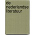 De Nederlandse literatuur