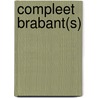 Compleet Brabant(s) door Wim Daniëls