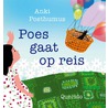 Poes gaat op reis door Anki Posthumus