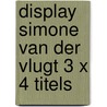 Display Simone van der Vlugt 3 x 4 titels by Simone van der Vlugt