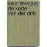 Kwartierstaat de Korte - van der Drift door R.P. Mouton