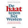 De haat tegen het Westen door Jean Ziegler