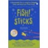 Fish! Sticks