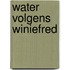Water volgens Winiefred