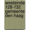 Westeinde 128-132 Gemeente Den Haag door M. Benjamins