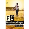 FC Verschoppelingen door Warren St. John