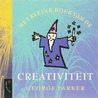 Het kleine boek van de creativiteit door G. Parker