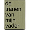 De tranen van mijn vader by John Updike
