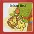 Ik ben Brul