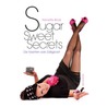 Sugar Sweet Secrets door Nanette Booij