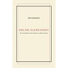 King Dik, Nar en Koning by T. Monkhorst